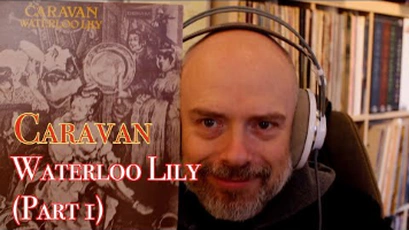 Caravan - Waterloo Lily (1972)