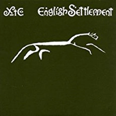 XTC - English Settlement (1982)