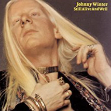 Johnny Winter - Still Alive And Well (1973)