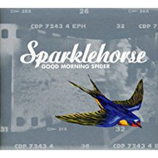 Sparklehorse - Good Morning Spider (1998)