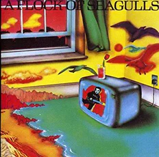 A Flock Of Seagulls - A Flock Of Seagulls (1982)