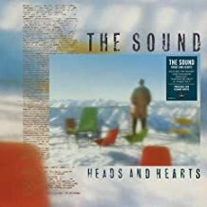The Sound - Heads And Hearts (1985)