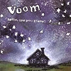 Voom - Hello, Are You There? (2006)