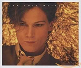 John Foxx - Metadelic (2013)