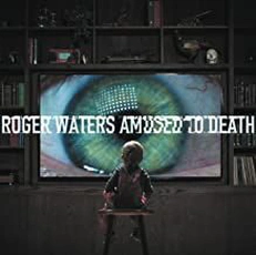 Roger Waters - Amused to Death (1992)